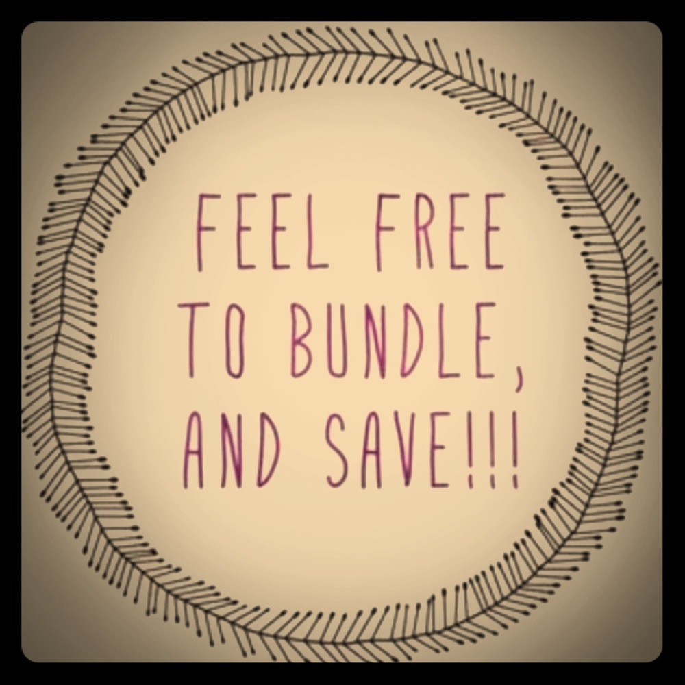 Bundle or make me an offer!!